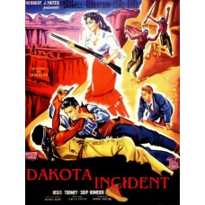 DAKOTA INCIDENT (1956)
